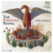 Stile Antico: The Phoenix Rising