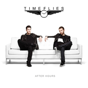 Timeflies: After Hours (Deluxe)