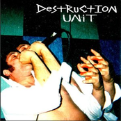 I Dare You by Destruction Unit