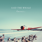 Oh K, Okay by Said The Whale