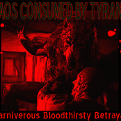 Carniverous Bloodthirsty Betrayal