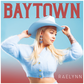 RaeLynn: Baytown