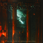 Ares Kingdom: By the Light of Their Destruction