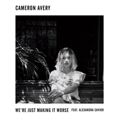 Cameron Avery: We're Just Making It Worse