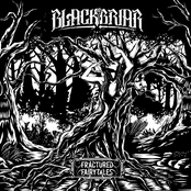 Blackbriar: Fractured Fairytales EP