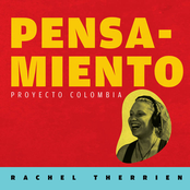 Rachel Therrien: Pensamiento: Proyecto Colombia