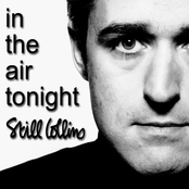 Still Collins – In the Air Tonight
