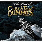 Crash Test Dummies: The Best of Crash Test Dummies
