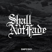 Shall Not Fade Compilation VOL.1