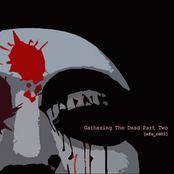 Gathering The Dead Part Two