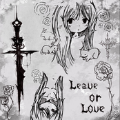 LEAVE OR LOVE