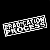 Eradication Process