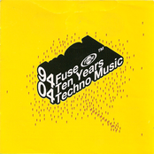 Fuse Ten Years Techno Music