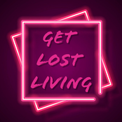 Get Lost Living