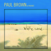 Paul Brown: White Sand