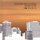 The Foundry Field Recordings: Prompts/Miscues