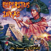 Espiritus Inkas (The Sound Of Inkas)