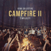 Rend Collective: Campfire II: Simplicity