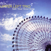 Sell Your Soul Side by Upper Left Trio