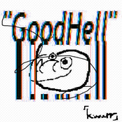 "Good Hell"