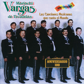 Mariachi Vargas: Las Canciones Mexicanas Que El Mundo Canta