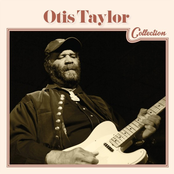 otis taylor's contraband