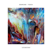 Bearcubs: Touch (Remixes)