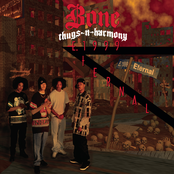 Bone Thugs N Harmony: E. 1999 Eternal