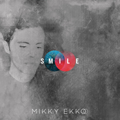 Mikky Ekko: Smile