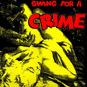 Swing For A Crime