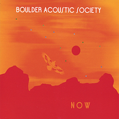 Now Is The Hour by Boulder Acoustic Society