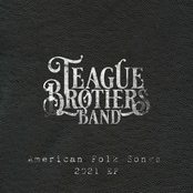 Teague Brothers Band: American Folk Songs
