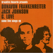 g. love, jack johnson & donavon frankenreiter