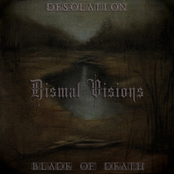 Dismal Visions