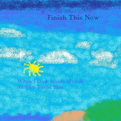 When I Look Inside Myself: the Sky Turns Blue