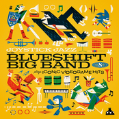 Joystick Jazz: The Blueshift Big Band Plays Iconic Video Game Hits