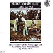 negro prison blues and songs