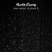 Sad Music & Rain, Vol. X
