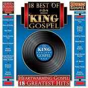 Best Of King Records - Heartwarming Gospel: 18 Greatest Hits