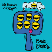 La Banda Chuska: Basic Bichos