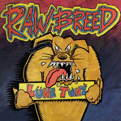 Let The Dogs Loose by Raw Breed