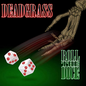 Deadgrass: Roll the Dice