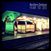 Fear To See by Northern Sadness