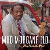 Mud Morganfield: They Call Me Mud