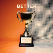 Better