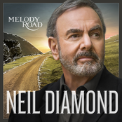 In Better Days by Neil Diamond