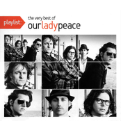 Playlist: Very Best of Our Lady Peace