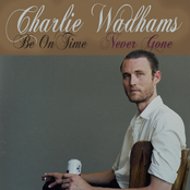 Be on Time / Never Gone