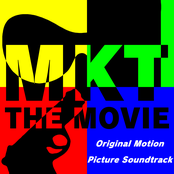 MKT: The Movie (Original Motion Picture Soundtrack)