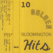 10 Golden Bloomington Hits